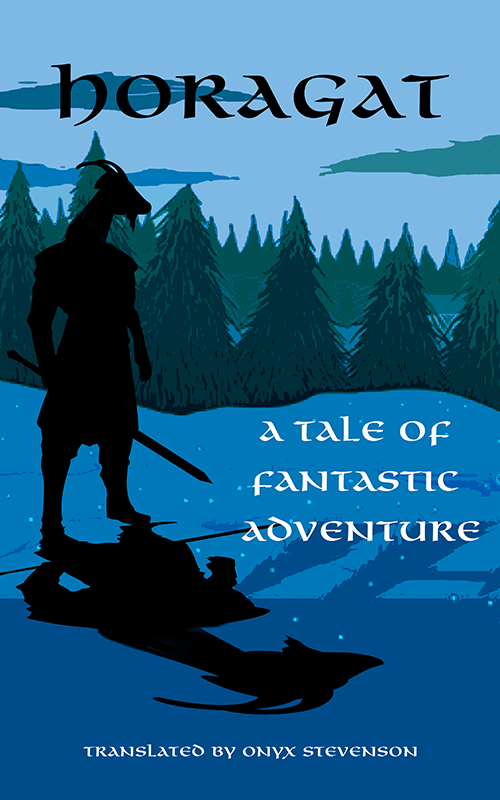 A book cover that shows the silhouette of a goat holding a sword. Behind him is a forest. The ground is covered in snow. The text on the cover is "A Tale of Fantastic Adventure."